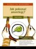 Jak pokonać anoreksję? Trening